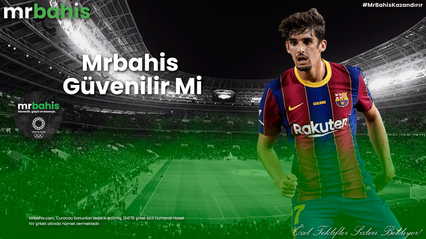 Mrbahis güvenilir mi