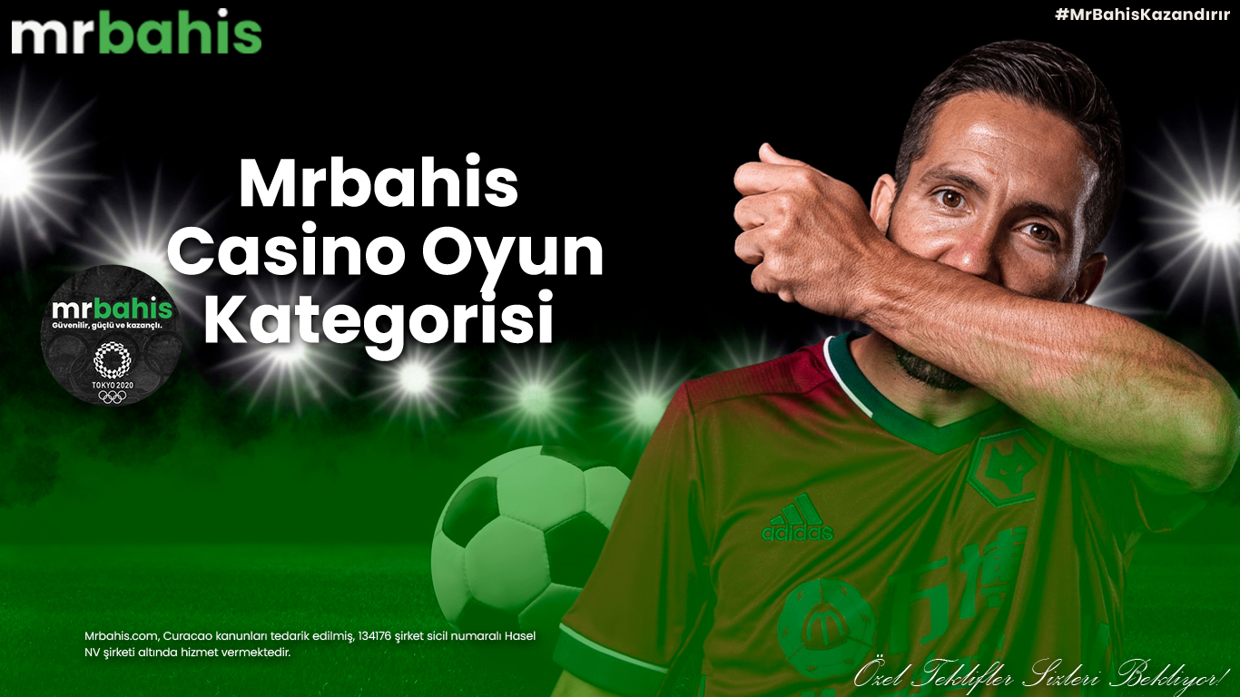 Mrbahis Casino Oyun Kategorisi