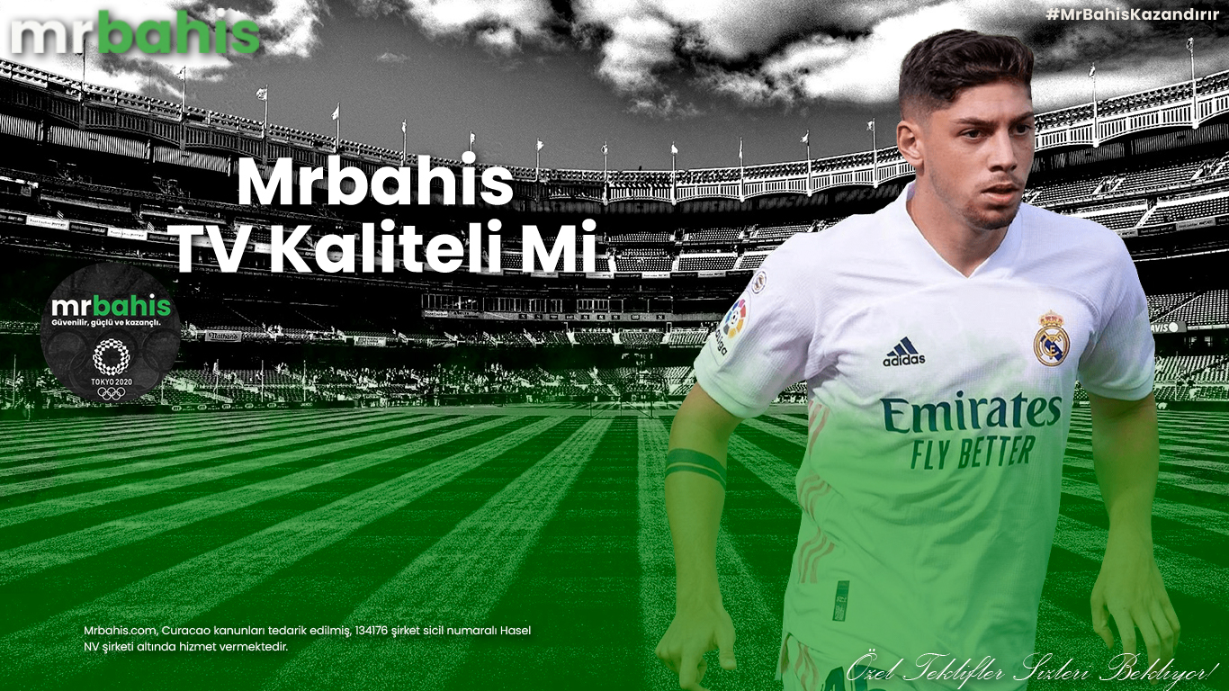 Mrbahis TV kaliteli mi