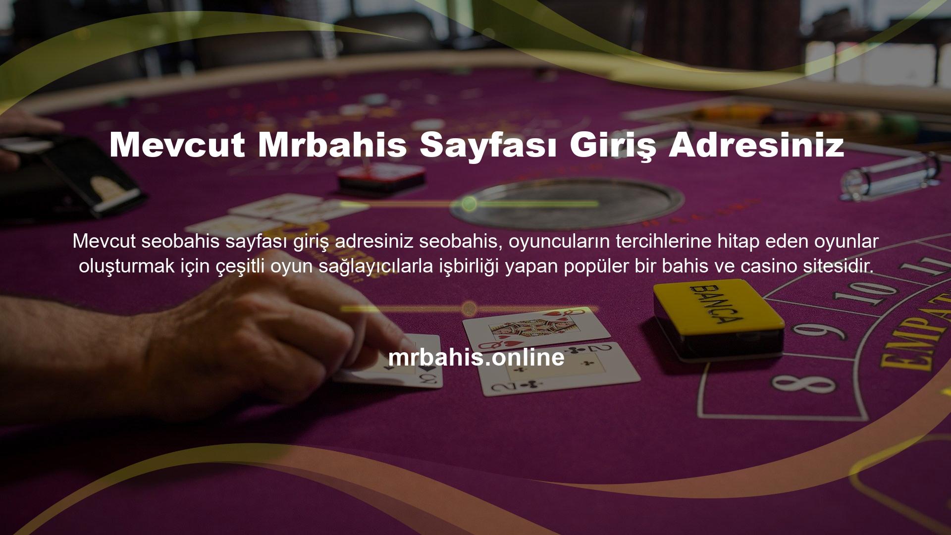 Mrbahis casinosu piyasadaki en çeşitli casinodur